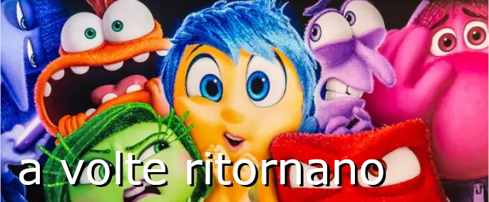 19. Inside out 2 - A volte ritornano!